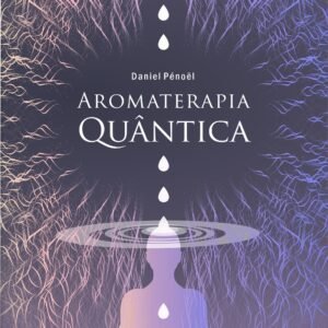 aromaterapia quântica